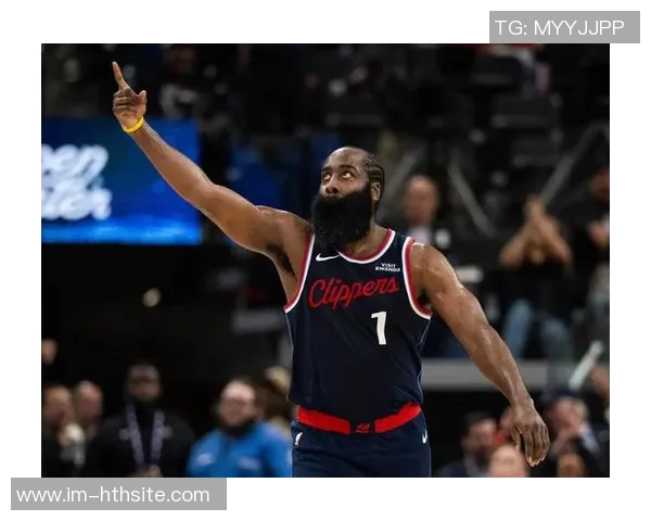 快船新赛季夺冠希望大增哈登崛起为球队核心领袖